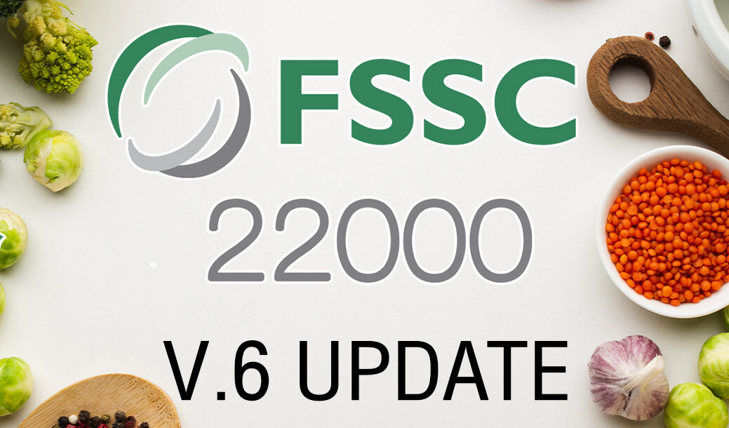 FSSC22000 V.6 Update – QSG B Transform